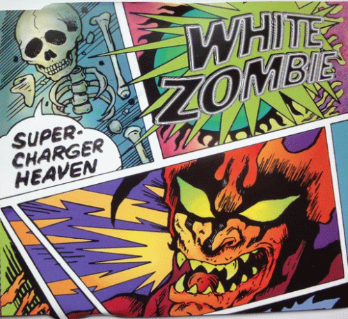 White Zombie : Super-Charger Heaven